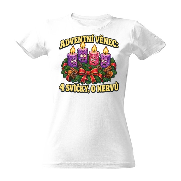 T-shirt Advent Wreath: 4 Candles, 0 Nerves – Czech Holiday Stress