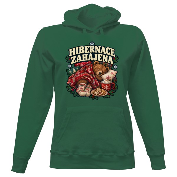 Ladies' hoodie Hibernation Started – Czech Winter Bear In A Blanket