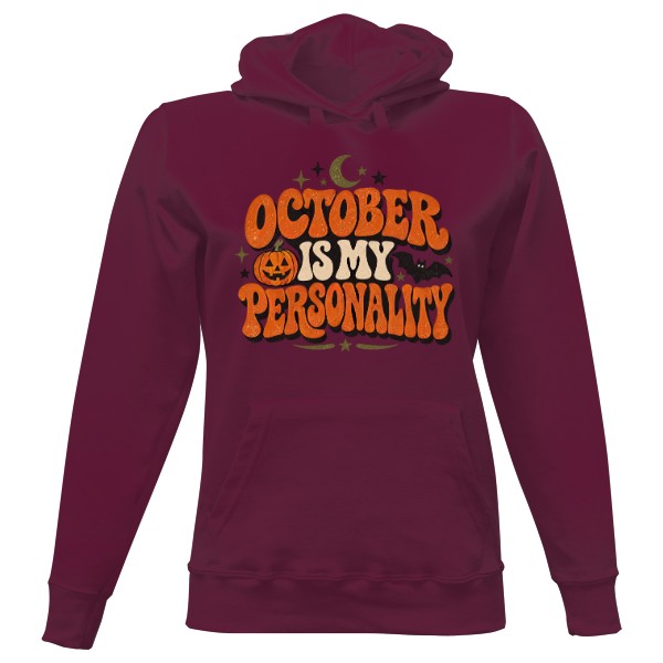 Ladies' hoodie October Is My Personality – Retro Fall Lettering